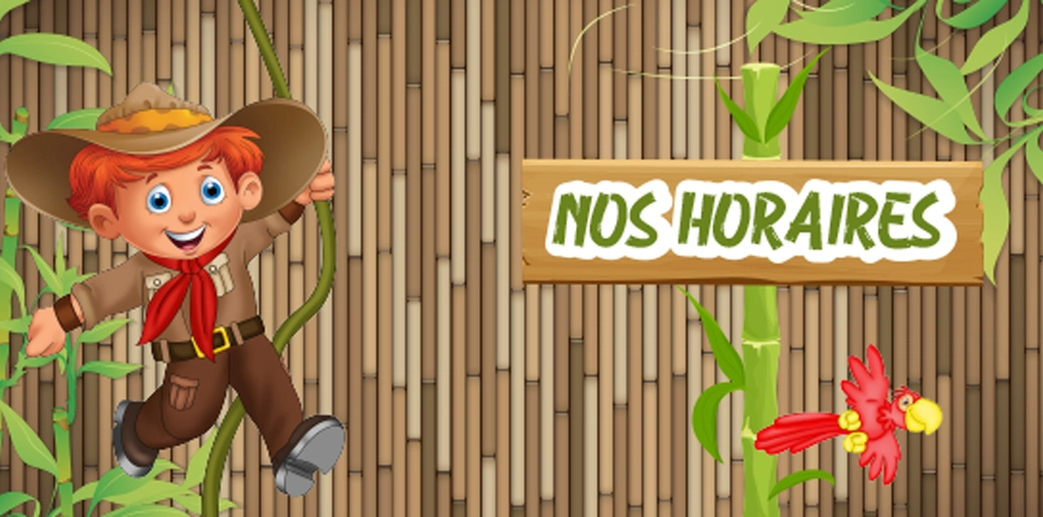 Max Aventure Horaires